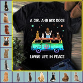 "A Girl And Her Dogs, Cats Living Life In Peace" Pink girl dog, cat personalized T-Shirt