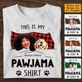 This Is My Pawjama Shirt - Personalized T-Shirt - Gift For Dog Lovers TS - TT3210