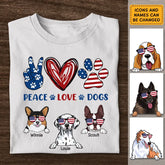 Peace Love Dogs - Personalized T-Shirt - 4th July TS - PT3846