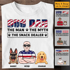 Dog Dad The Man The Myth The Snack Dealer - Personalized T-shirt - 4th July TS-TT3233