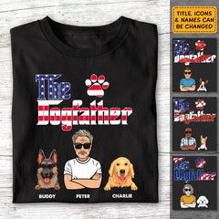 The Dog Father Independence Day - Personalized T-Shirt - 4th July TS-TT3235